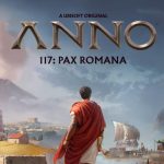 Ubisoft презентувала свіжий трейлер містобудівної стратегії Anno 117 із датою виходу