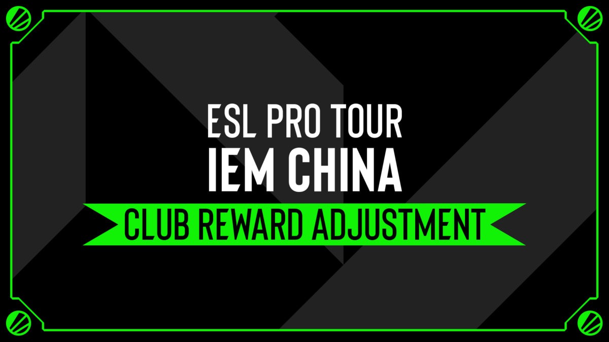 ESL коригує клубні винагороди для IEM China 2026